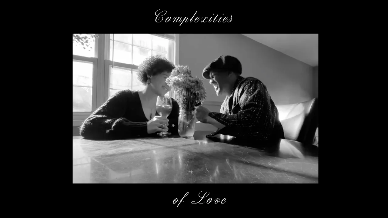 Complexities of Love