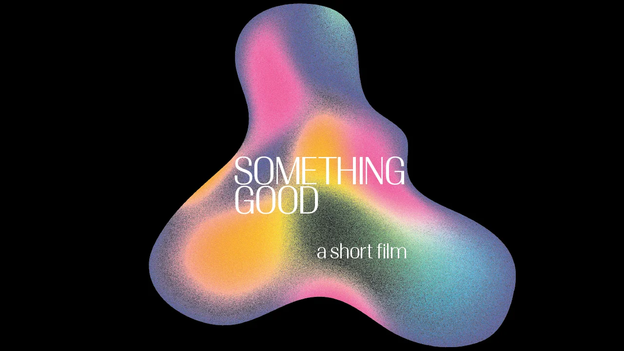 Something Good
